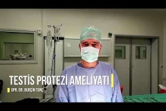 Testis Protezi Ameliyatı